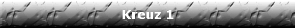 Kreuz 1